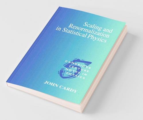Scaling and Renormalization in Statistical Physics