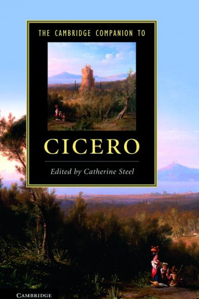 The Cambridge Companion to Cicero