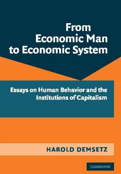 From Economic Man to Economic System