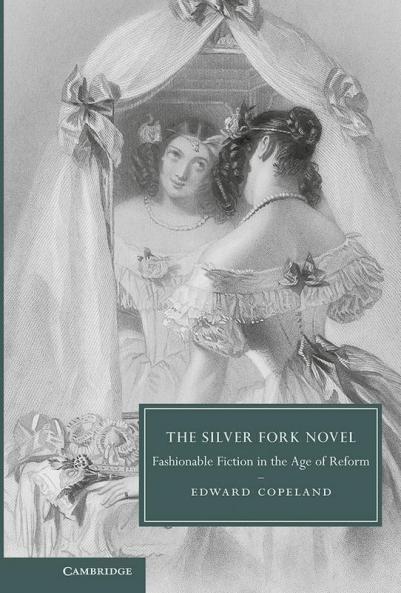 The Silver Fork Novel