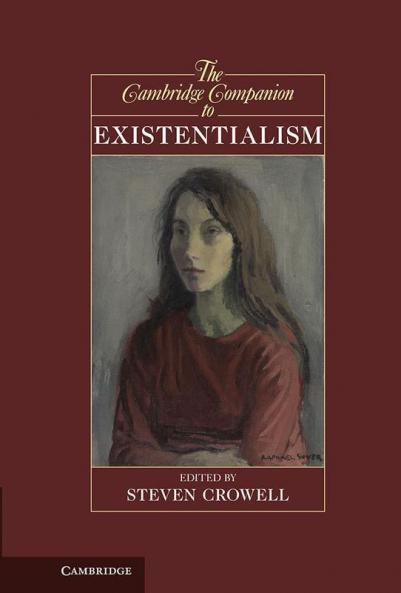 The Cambridge Companion to Existentialism