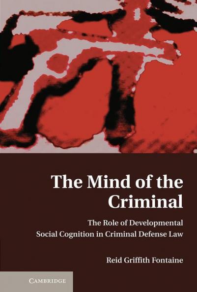 The Mind of the Criminal