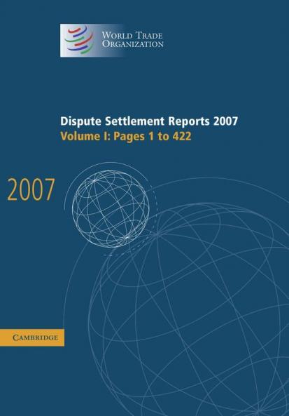Dispute Settlement Reports 2007
