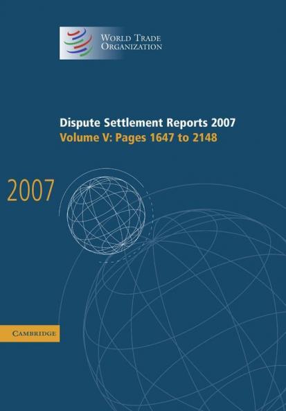 Dispute Settlement Reports 2007