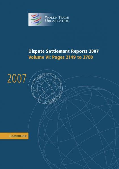 Dispute Settlement Reports 2007