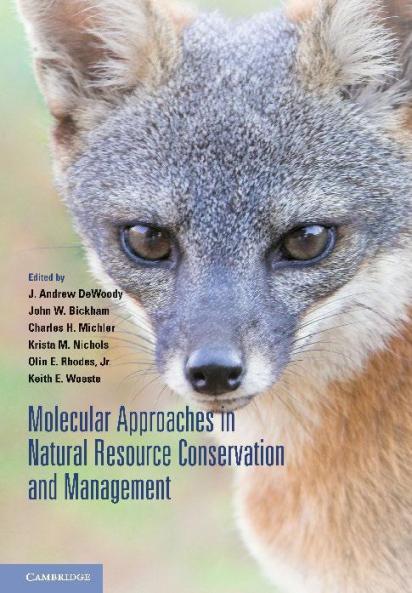 Molecular Approaches in Natural Resource Conservation and Management