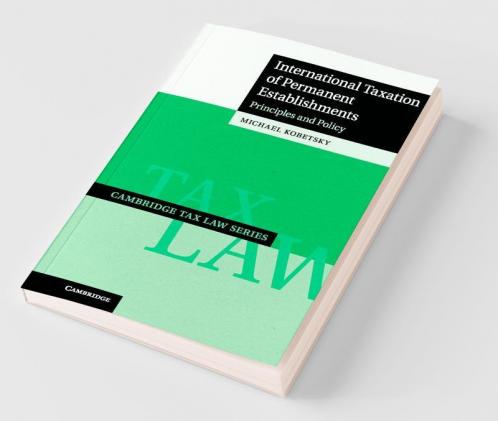 International Taxation of Permanent             Establishments