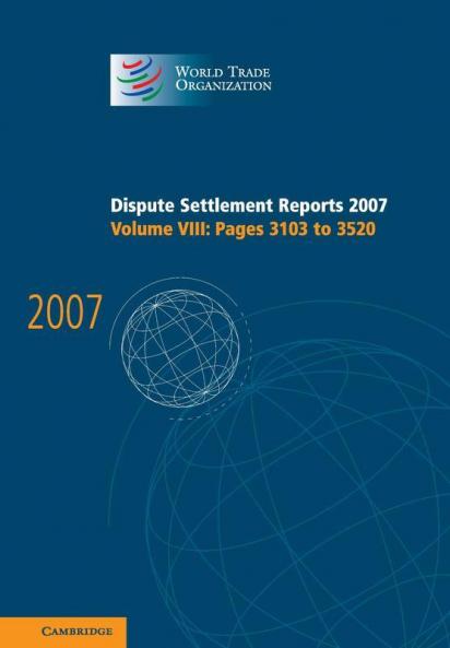 Dispute Settlement Reports 2007