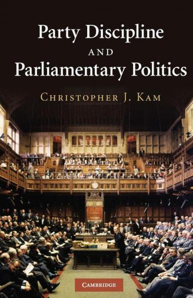 Party Discipline and Parliamentary Politics
