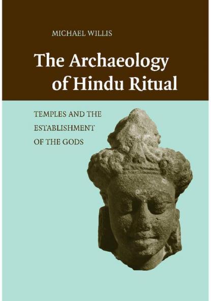 The Archaeology of Hindu Ritual