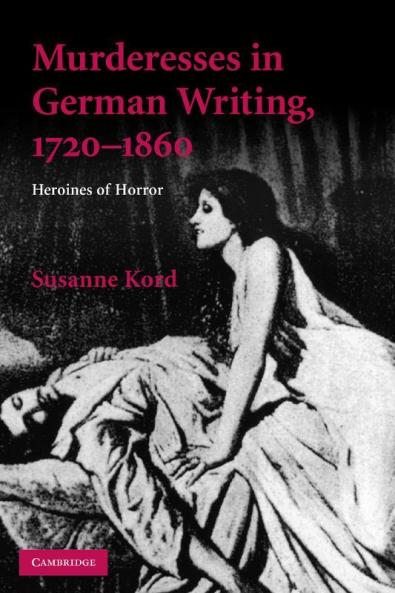 Murdresses in German Writing 1720-1860