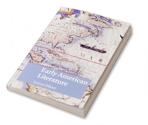 The Cambridge Introduction to Early American Literature