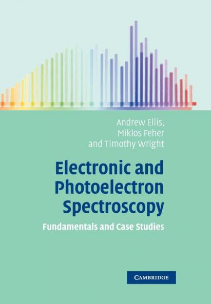 Electronic and Photoelectron Spectroscopy