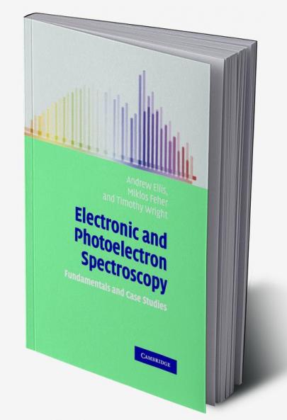 Electronic and Photoelectron Spectroscopy