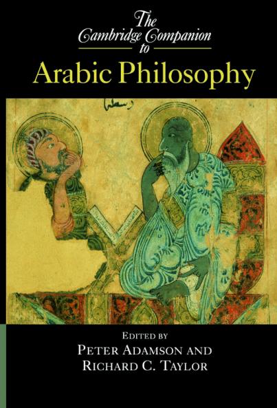 The Cambridge Companion to Arabic Philosophy