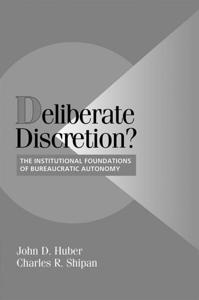 Deliberate Discretion?