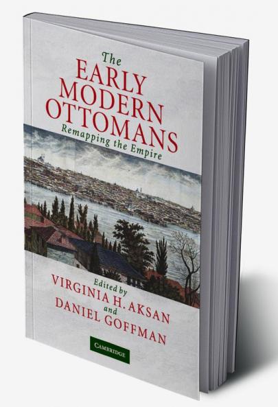The Early Modern Ottomans