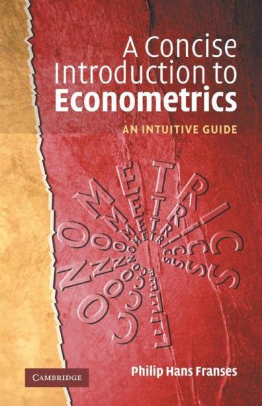 A Concise Introduction to Econometrics