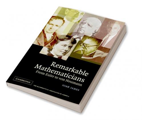 Remarkable Mathematicians