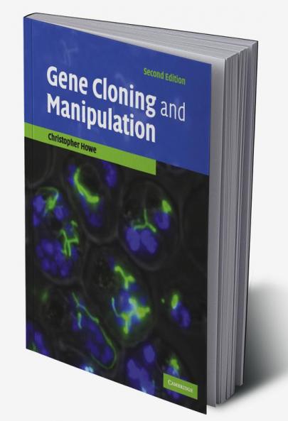 Gene Cloning and Manipulation