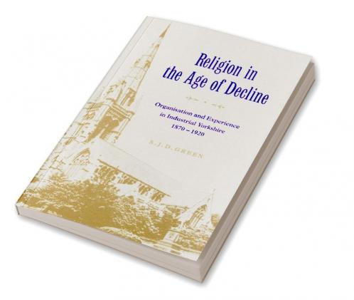 Religion in the Age of Decline