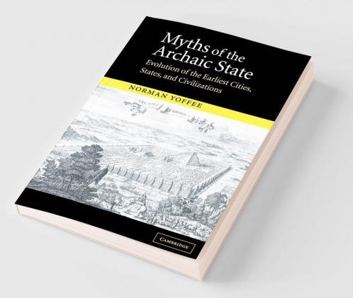 Myths of the Archaic State