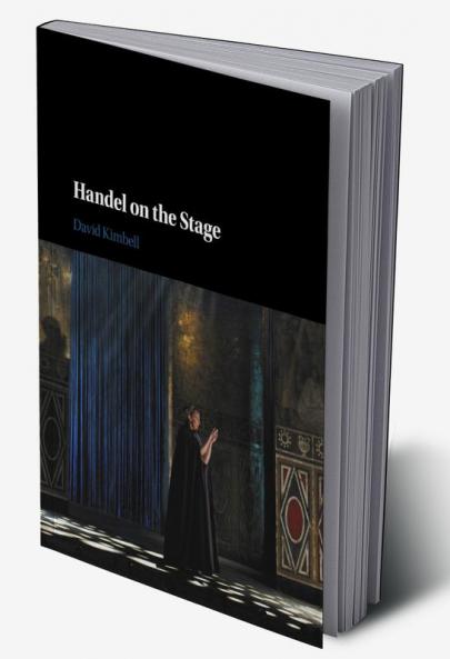 Handel on the Stage