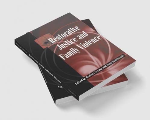 Restorative Justice and Family Violence