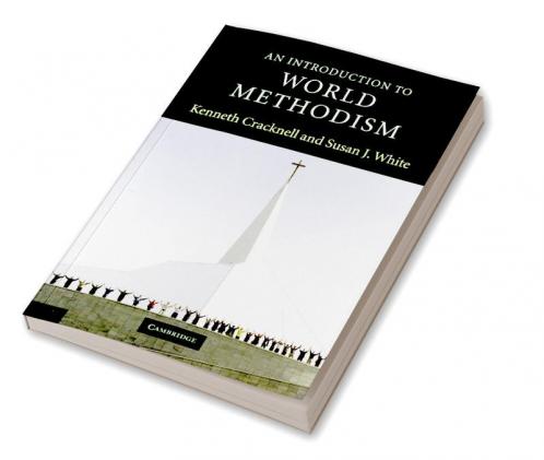 An Introduction to World Methodism