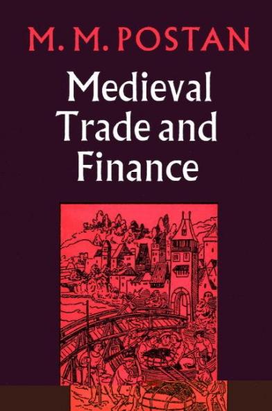 Mediaeval Trade and Finance