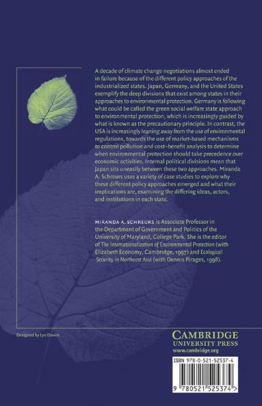 Environmental Politics in Japan Germany and the United States