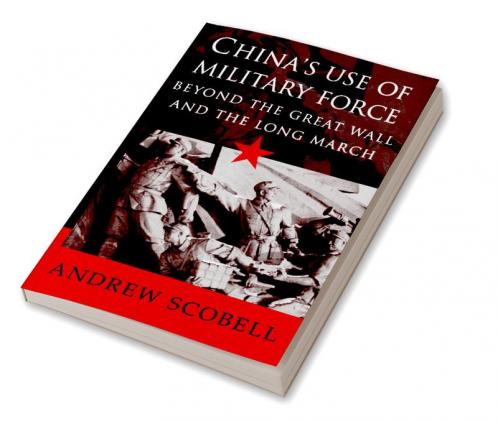 China's Use of Military Force