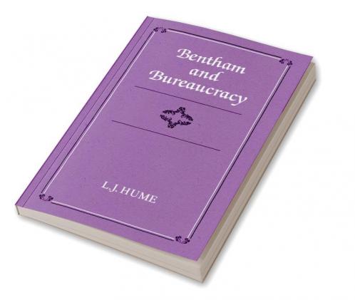 Bentham and Bureaucracy