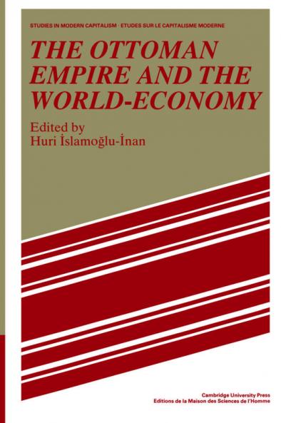The Ottoman Empire and the World-Economy