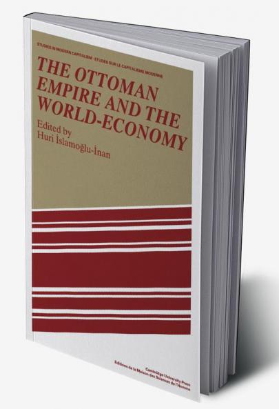 The Ottoman Empire and the World-Economy