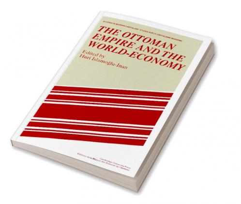 The Ottoman Empire and the World-Economy