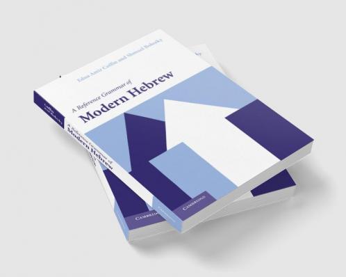 A Reference Grammar of Modern Hebrew
