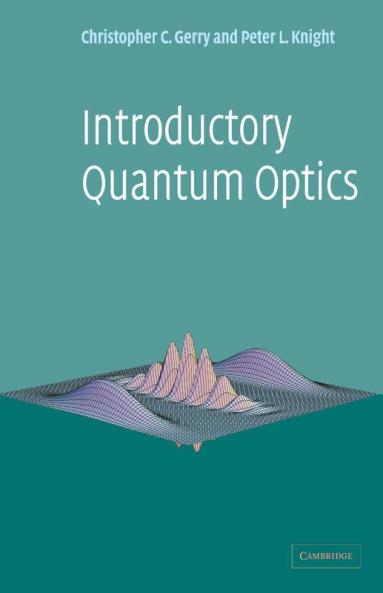 Introductory Quantum Optics