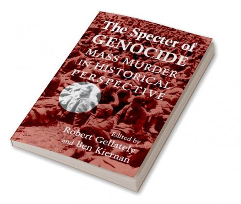 The Specter of Genocide