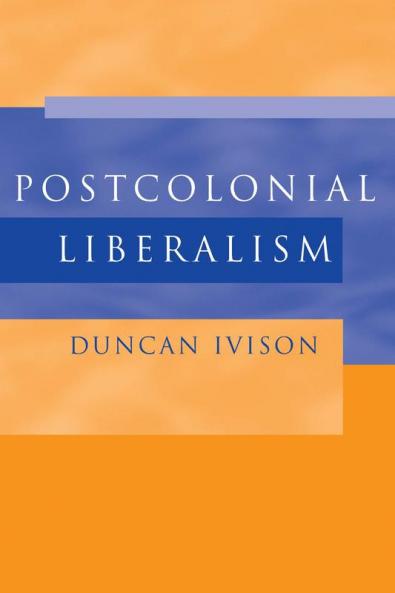 Postcolonial Liberalism