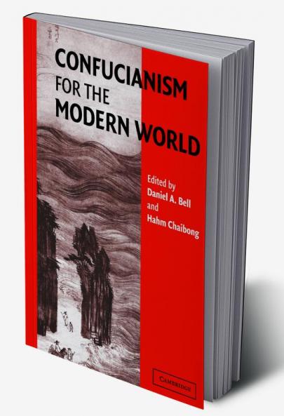 Confucianism for the Modern World