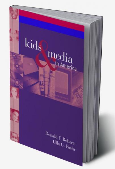 Kids and the Media in America