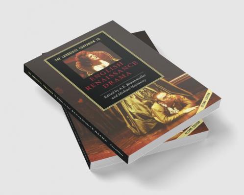 The Cambridge Companion to English Renaissance Drama