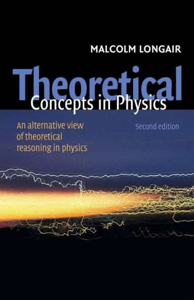 Theoretical Concepts in Physics