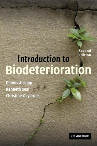 Introduction to Biodeterioration