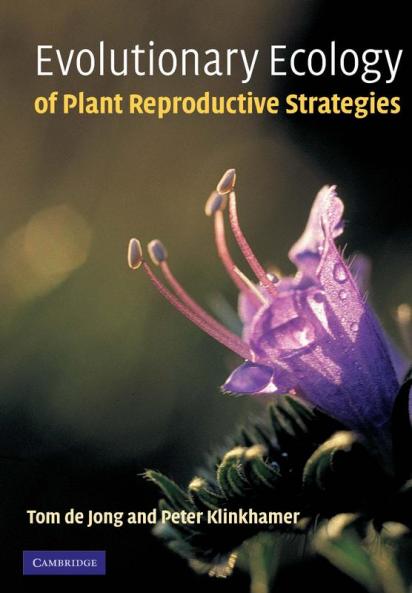 Evolutionary Ecology of Plant Reproductive Strategies
