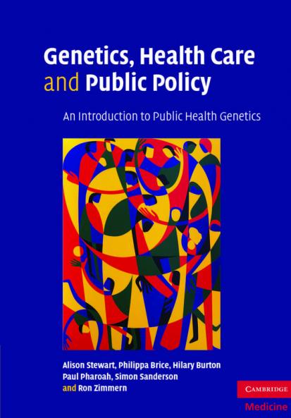 Genetics Health Care and Public Policy