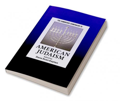 The Cambridge Companion to American Judaism