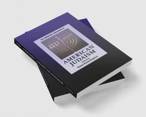 The Cambridge Companion to American Judaism