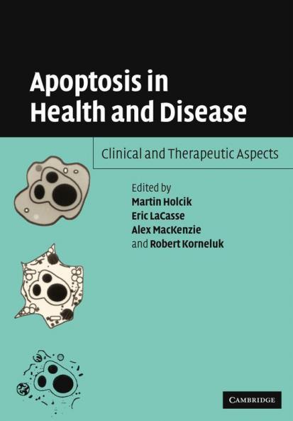 Apoptosis in Health and Disease